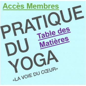 Table des matières "La voie du coeur"  Accès Membres